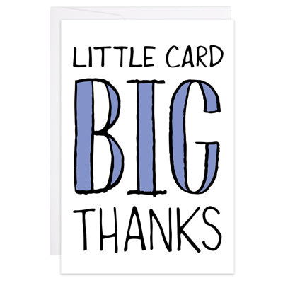 Little Card, Big Thanks Card