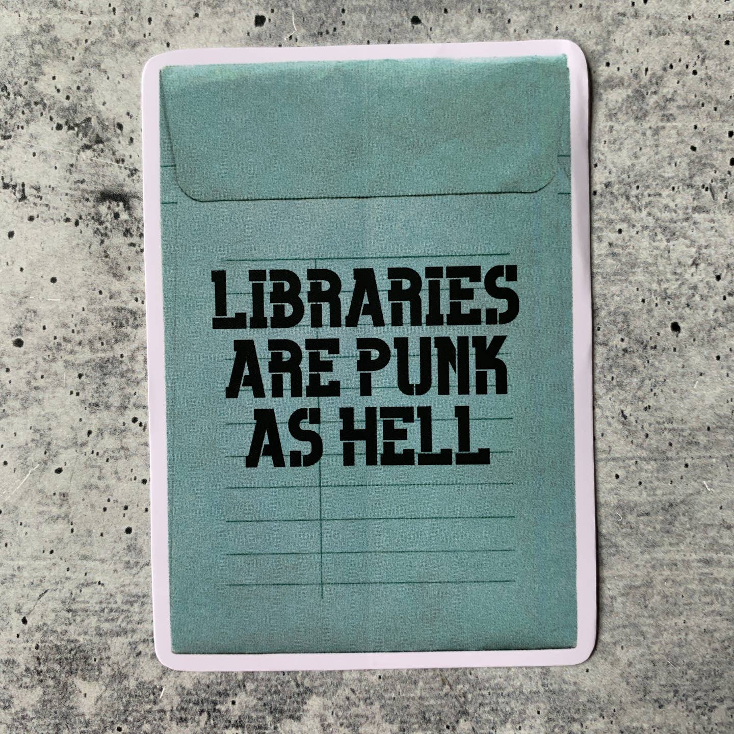 Libraries Are Punk As Hell Vinyl Sticker