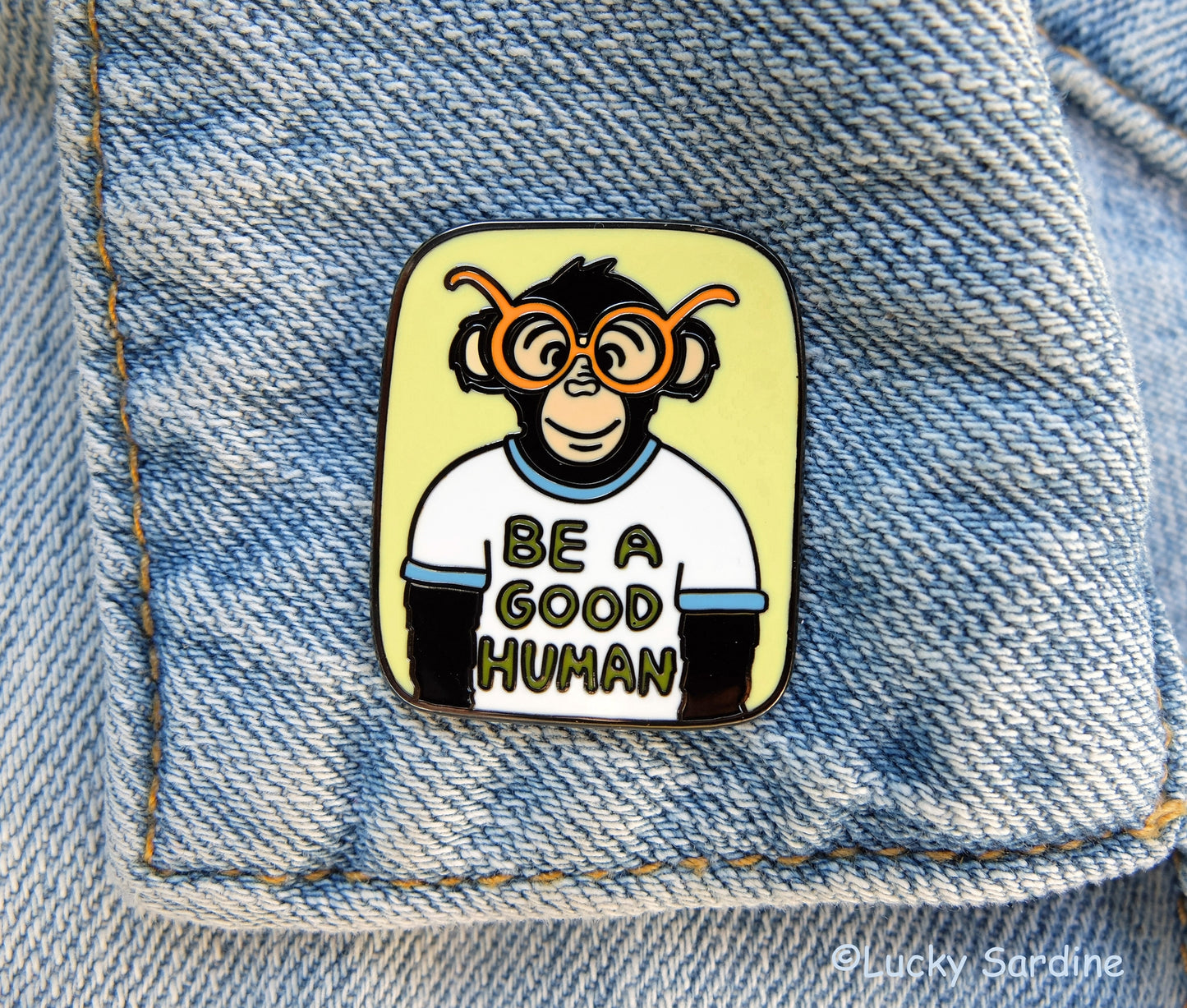 Chimpanzee Be A Good Human Enamel Pin