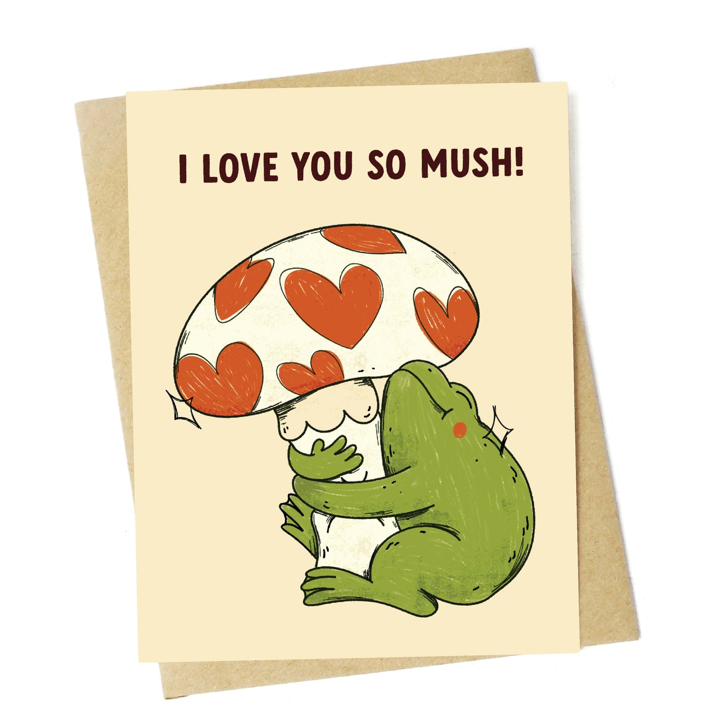 I Love You So Mush Toad Card