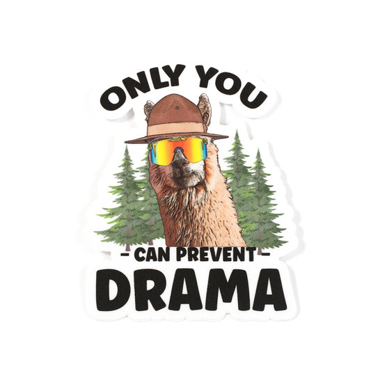 Llama Only You Can Prevent Drama Sticker