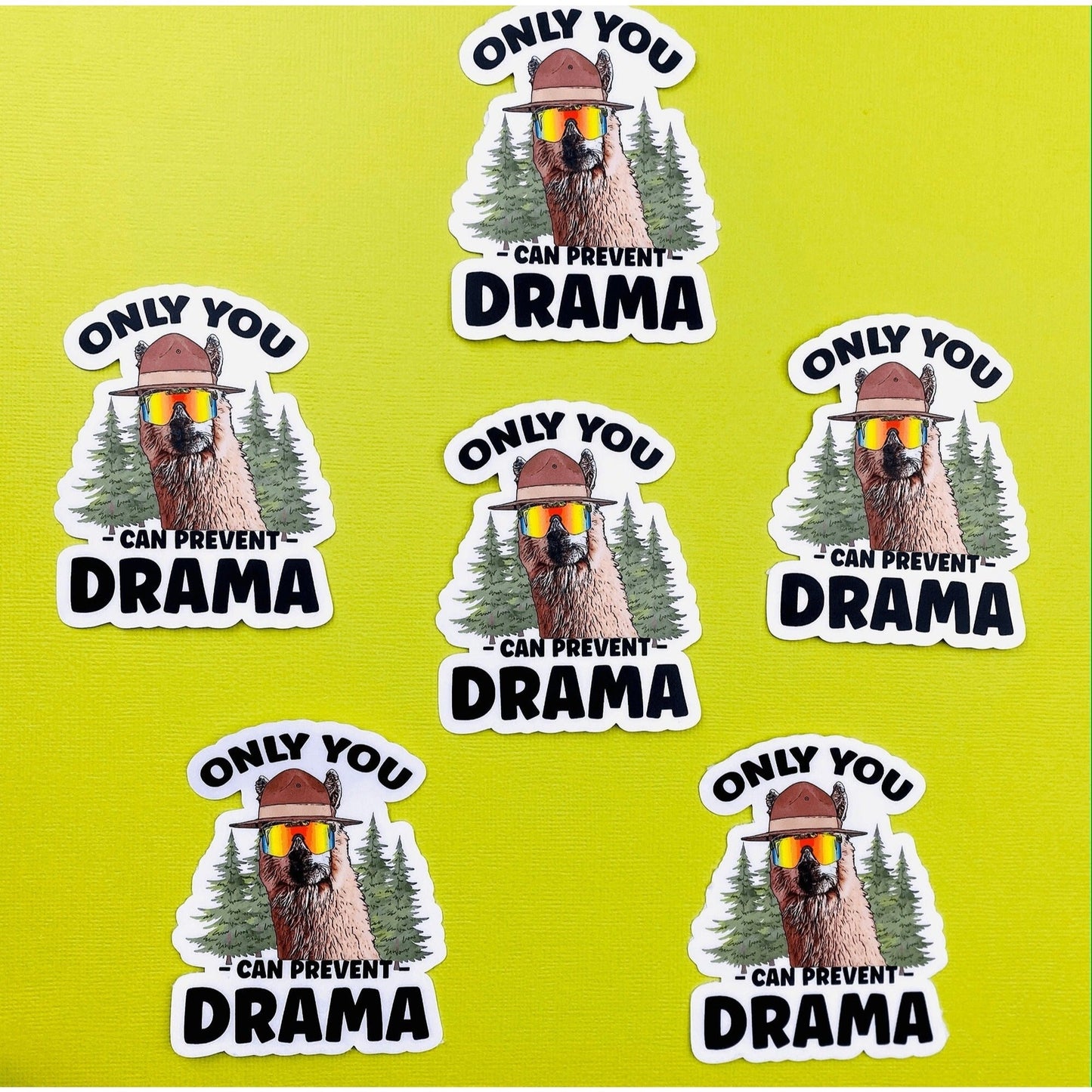 Llama Only You Can Prevent Drama Sticker